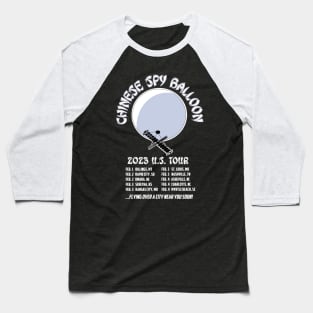 CHINESE SPY BALLOON US TOUR Baseball T-Shirt